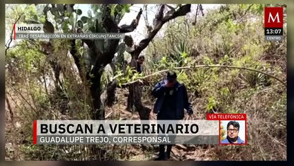 Desaparición de veterinario moviliza a autoridades en Hidalgo