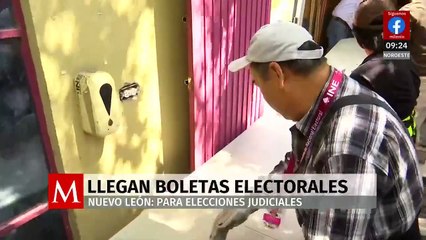 Arriban a Nuevo León las boletas para la elección del Poder Judicial
