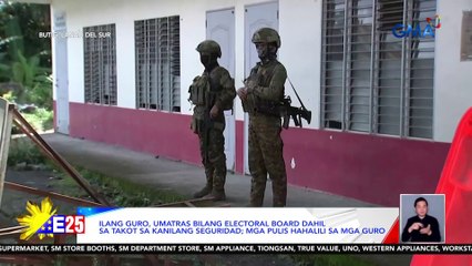 Ilang guro, umatras bilang electoral board dahil sa takot sa kanilang seguridad; mga pulis hahalili sa mga guro | Eleksyon 2025