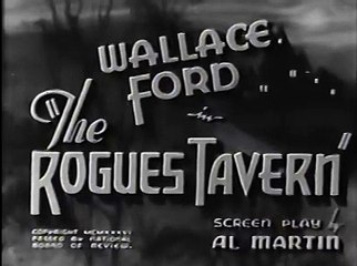 The Rogues' Tavern (1936) – A Murder Mystery in a Stormy Night