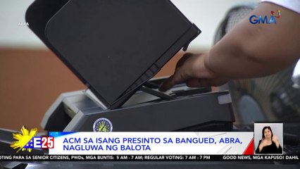 ACM sa isang presinto sa Bangued, Abra, nagluwa ng balota | Eleksyon 2025