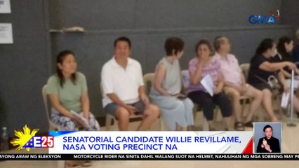 Senatorial candidate Willie Revillame, nasa voting precinct na | Eleksyon 2025