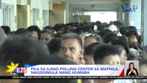 Pila sa ilang polling center sa Maynila, nagsisimula nang humaba | Eleksyon 2025