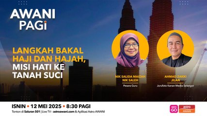 AWANI Pagi: Langkah bakal haji dan hajah, misi hati ke tanah suci