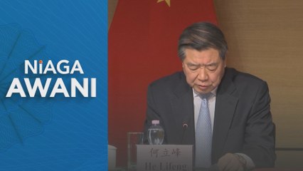 Pertemuan China-AS capai kemajuan ketara - He Lifeng