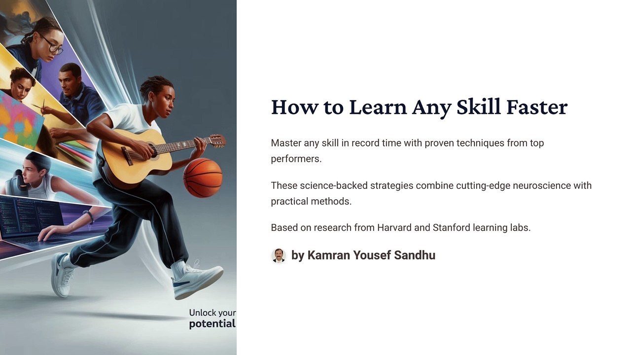 How to Learn Any Skill Faster