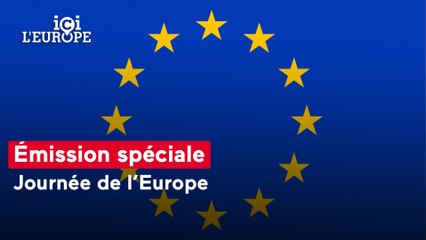 Émission spéciale journée de l'Europe