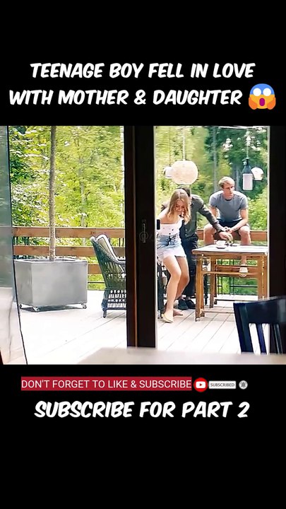 shorts movie explanation shorts movie explanation teenage boy fell in lovewith mother & daughter