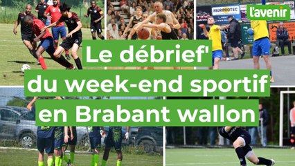 Le débrief' du week-end des 10 & 11 mai en BW