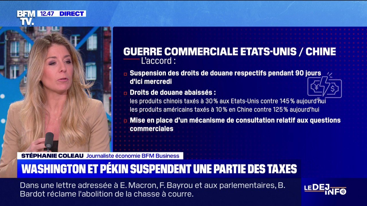 Les États-Unis et la Chine suspendent leurs droits de douane respectifs pendant 90 jours