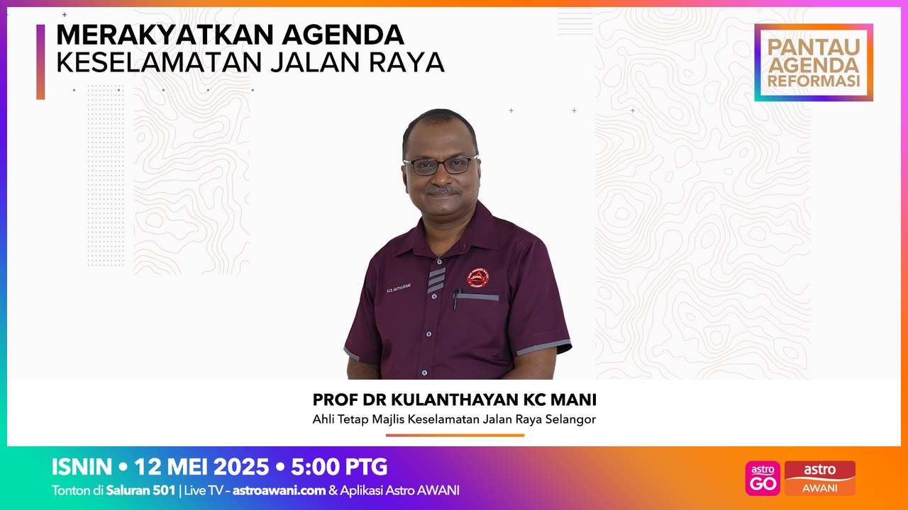 Pantau Agenda Reformasi: Merakyatkan agenda keselamatan jalan raya