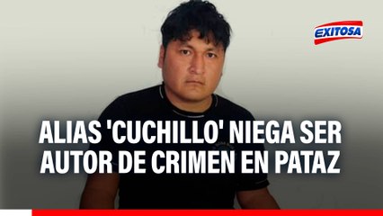 Alias 'Cuchillo' Niega Ser el Autor del Crimen en Pataz desde la Escondite 🕵️‍♂️
