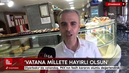 Diyarbakır’da vatandaş ve esnaf, PKK’nın fesih kararını olumlu değerlendirdi