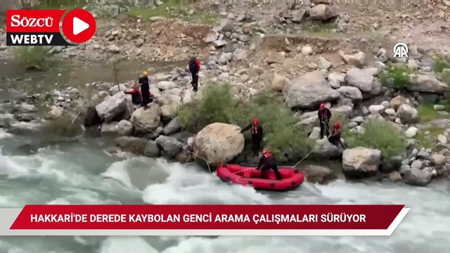 Hakkari'de derede kaybolan genci arama çalışmaları sürüyor
