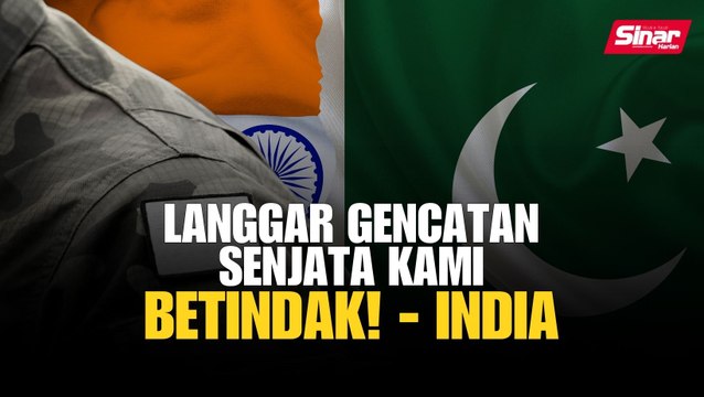 Langgar gencatan senjata kami betindak! - India