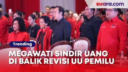 Ingatkan Revisi UU Pemilu Bukan Ajang Beli Kekuasaan, Megawati: Uang itu Datang dari Mana Ya?