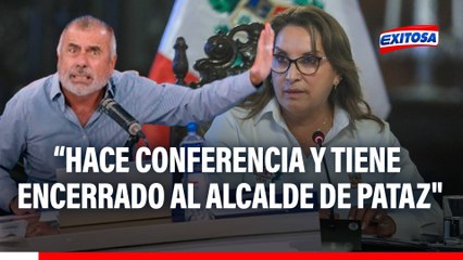Nicolás Lúcar :"Dina Boluarte hace conferencia y tiene encerrado al alcalde de Pataz"