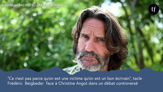 Ce n'est pas parce qu'on est une victime qu'on a du talent , tacle Frédéric Beigbeder face à Christine Angot dans un débat controversé