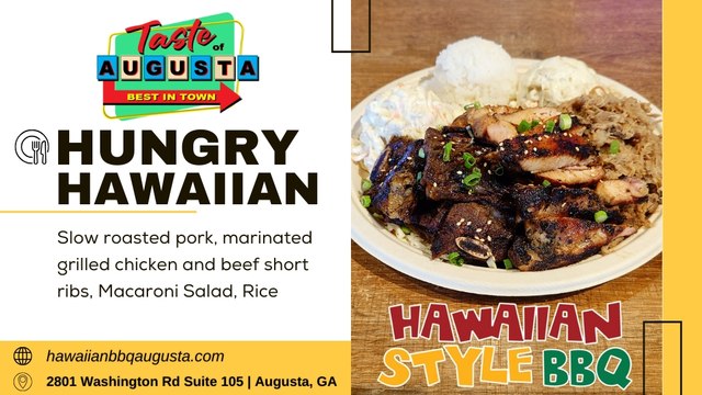 Augusta Today - Taste of Augusta - Hawaiian Style BBQ