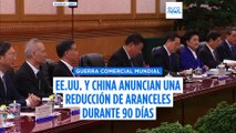 China y EE.UU. acuerdan una reducción temporal de aranceles durante 90 días