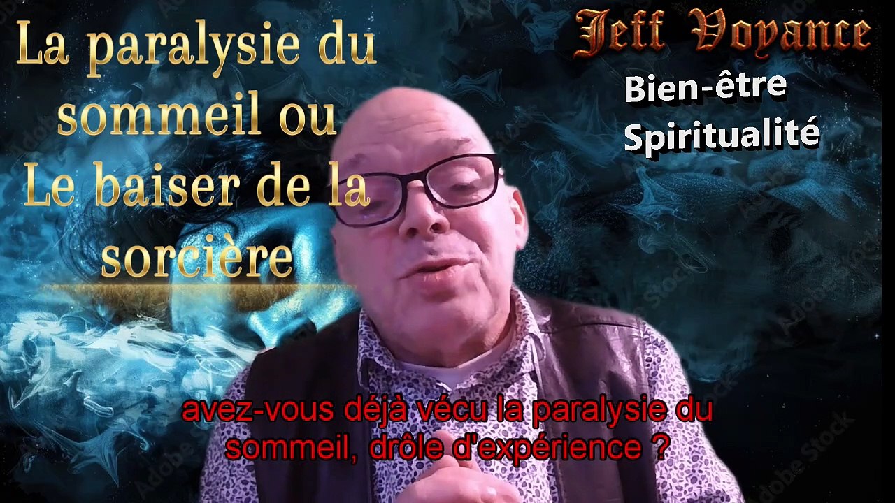 Le baiser de la sorcière – Paralysie du sommeil ou passage initiatique