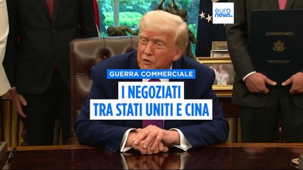 Usa-Cina, accordo per ridurre i dazi: “grandi progressi”, verso un possibile reset commerciale