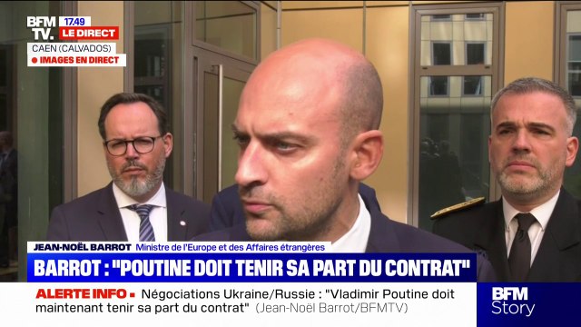 Négociations entre l'Ukraine et la Russie: pour Jean-Noël Barrot, ministre de l'Europe et des Affaires étrangères, Vladimir Poutine doit maintenant tenir sa part du contrat
