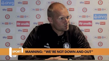 Manning: Bristol City are “not down and out”