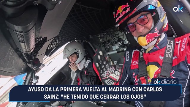 Ayuso da la primera vuelta al MADRING con Carlos Sainz: He tenido que cerrar los ojos