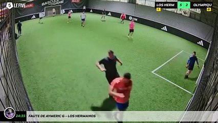 Faute de Aymeric G - Los Hermanos