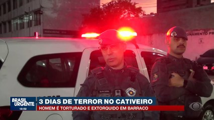 Sequestro e tortura por 3 dias: homem é extorquido em barraco