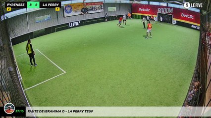 Faute de Ibrahima O - La Perry Teuf