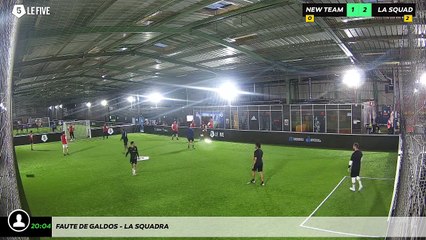 Faute de Galdos - La Squadra