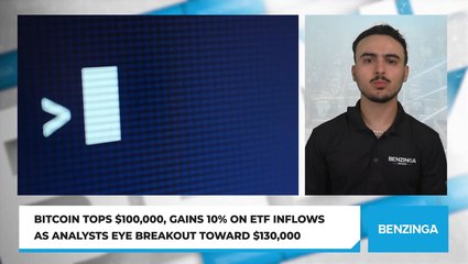Bitcoin Tops $100,000, Gains 10% On ETF Inflows as Analysts Eye Breakout Toward $130,000