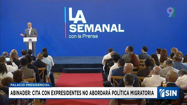 Abinader: reunión con expresidentes no tocaran temas migratorios | Emisión Estelar SIN con Alicia Ortega