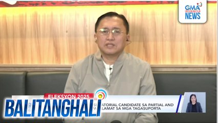 Mga nangungunang senatorial candidate sa partial and unofficial tally, nagpasalamat sa mga tagasuporta | Balitanghali