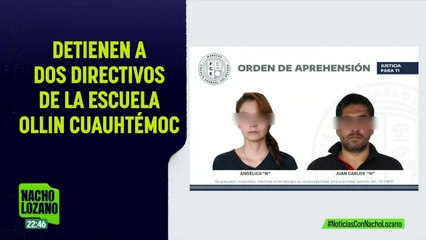 Caso Erick Torbellín: Detienen a dos directivos de la escuela Ollin Cuauhtémoc