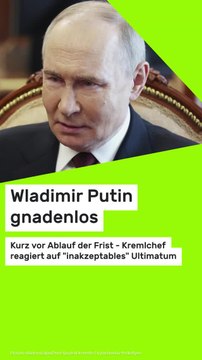 Copy of Wladimir Putin gnadenlos: Kurz vor Ablauf der Frist - Kremlchef reagiert auf inakzeptables Ultimatum