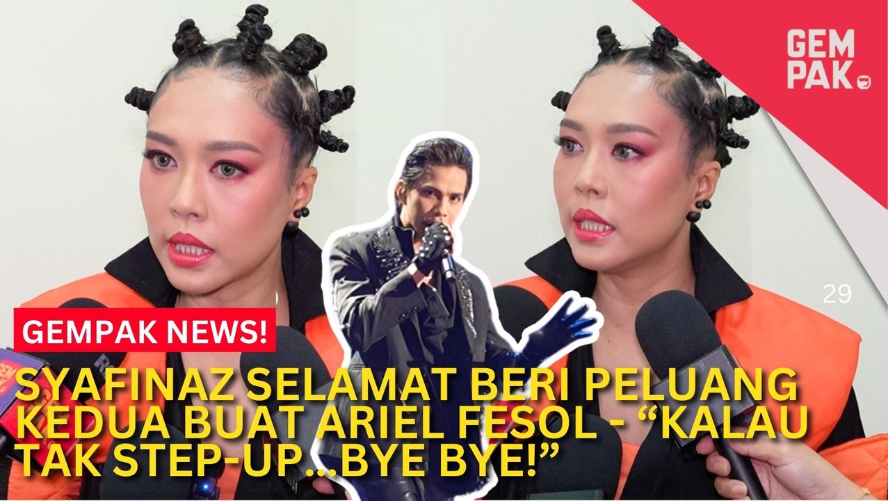 #GempakVideoNews : Syafinaz Selamat Beri Peluang Kedua Buat Ariel Fesol - “Saya Rasa Ajai Beritahu Itu Adalah…”