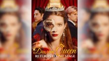 Divorced Queen Return to the Stage Full Movie