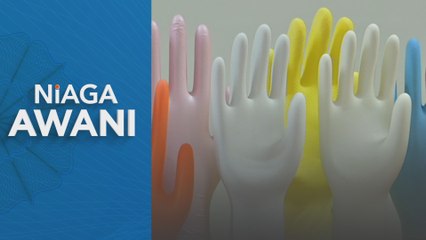 Perubahan tarif AS-China beri kesan pengeluar sarung tangan