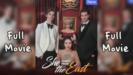 She Comes From The East Full Movie