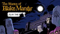 The Séance of Blake Manor Official Gameplay Trailer