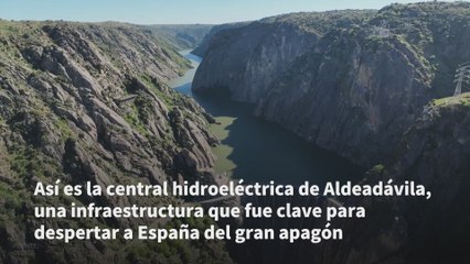 Así es la central hidroeléctrica de Aldeadávila, una infraestructura que fue clave para despertar a España del gran apagón