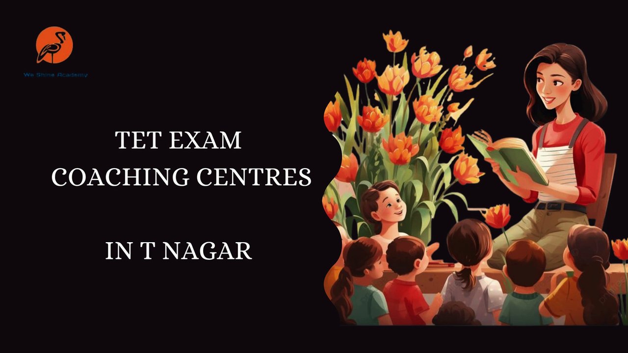 tet exam coaching centres in t nagar - weshineacademy