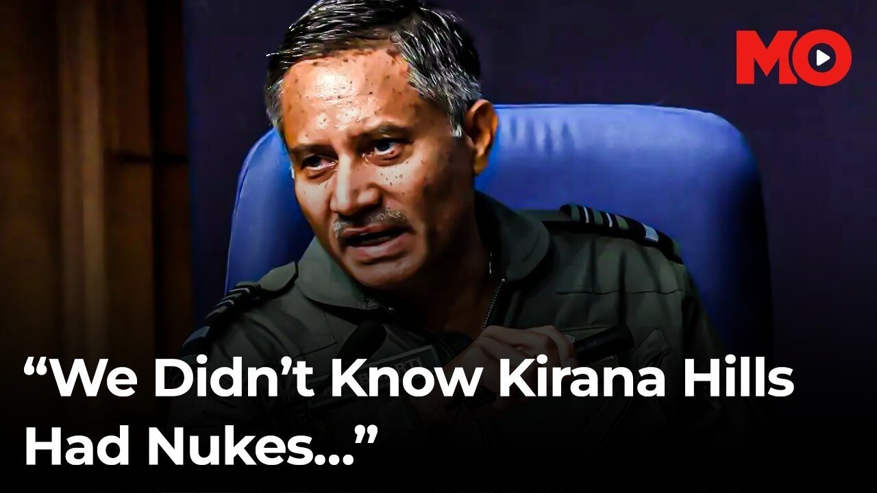 “We didn’t know Kirana Hills has nukes” — Air Marshal Bharti’s viral response | What India really hit