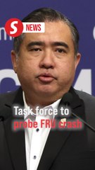Transport Ministry to launch task force to probe FRU accident