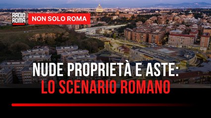 Nude proprietà e case all'asta come sta cambiando il mercato immobiliare a Roma