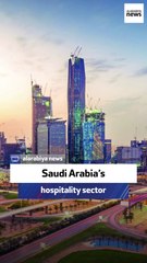 Saudi Arabia’s hospitality sector