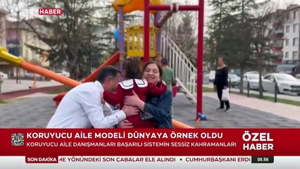 Koruyucu aile sisteminin kahramanları